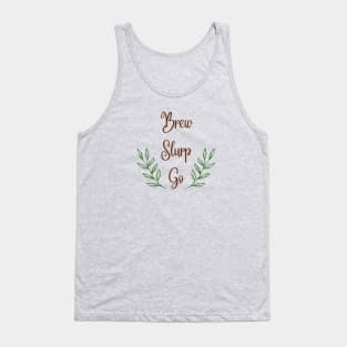 Brew Slurp Go Tank Top